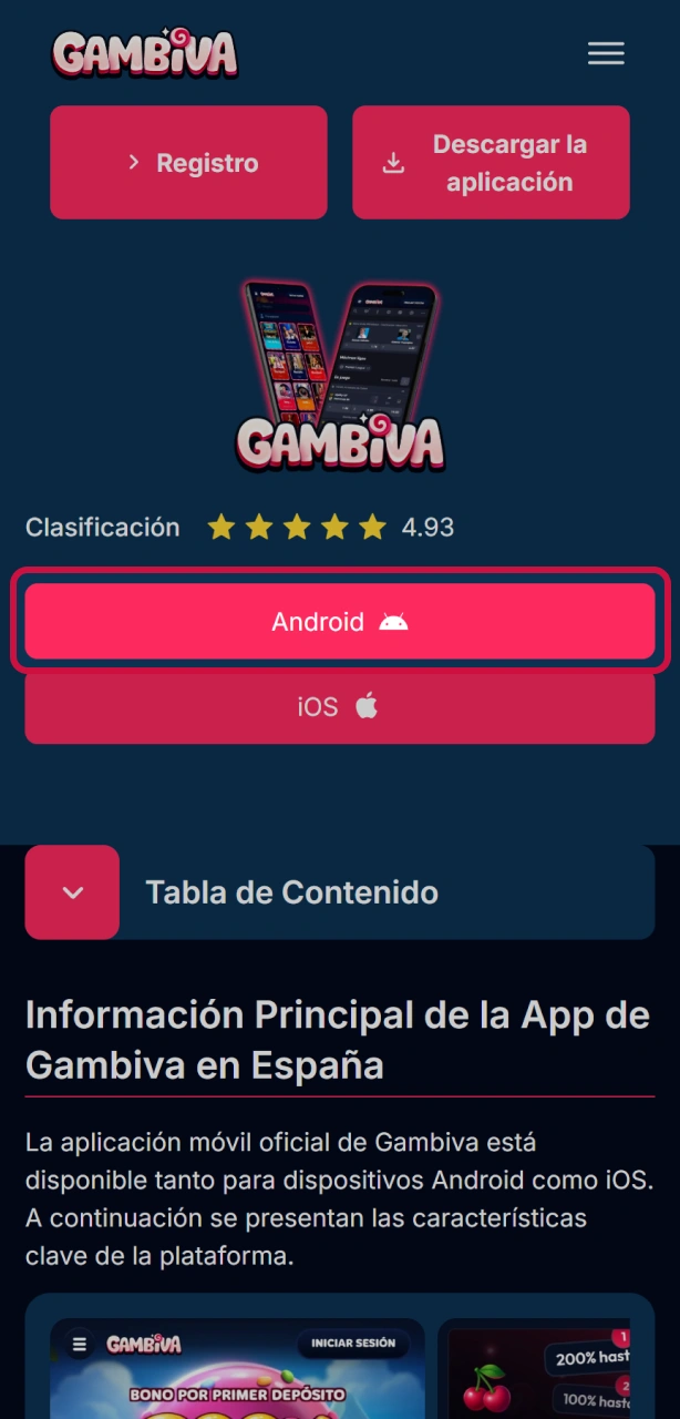 Descarga el APK de Gambiva en Android para comenzar el proceso.
