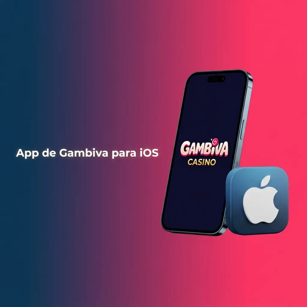 Aplicación móvil de Gambiva disponible en App Store para iPhone y iPad con iOS 13.0 o superior